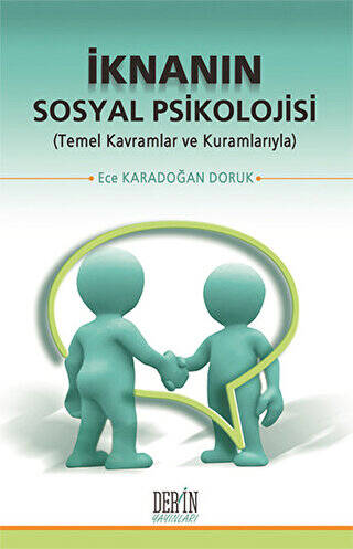 İknanın Sosyal Psikolojisi - 1