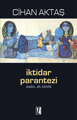 İktidar Parantezi - 1