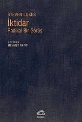 İktidar: Radikal Bir Görüş - 1