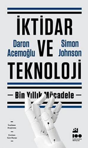 İktidar ve Teknoloji - 1