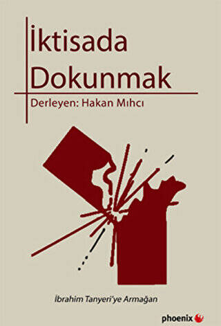 İktisada Dokunmak - 1