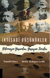 İktisadi Düşünürler Bilinmeyen Yaşamlar, Yaşayan Teoriler - 1