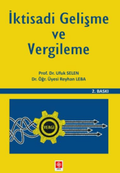 İktisadi Gelişme ve Vergileme - Ekin Basım Yayın