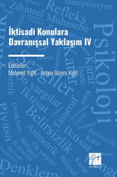 İktisadi Konulara Davranışsal Yaklaşım IV - 1