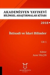 İktisadi ve İdari Bilimler Cilt 1 AYBAK 2018 Eylül - 1