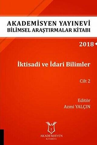 İktisadi ve İdari Bilimler Cilt 2 AYBAK 2018 Eylül - 1