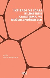 İktisadi ve İdari Bilimlerde Araştırma ve Değerlendirmeler Cilt 1 - 1