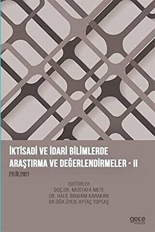 İktisadi ve İdari Bilimlerde Araştırma ve Değerlendirmeler II - 1