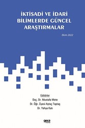 İktisadi ve İdari Bilimlerde Güncel Araştırmalar - Ekim 2022 - 1