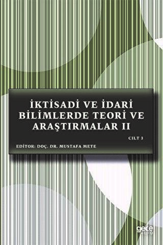 İktisadi ve İdari Bilimlerde Teori ve Araştırmalar 2 Cilt 3 - 1