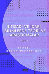 İktisadi ve İdari Bilimlerde Teori ve Araştırmalar Cilt 2 - 1