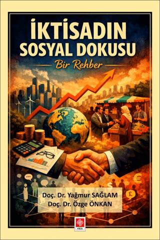 İktisadın Sosyal Dokusu Bir Rehber - 1
