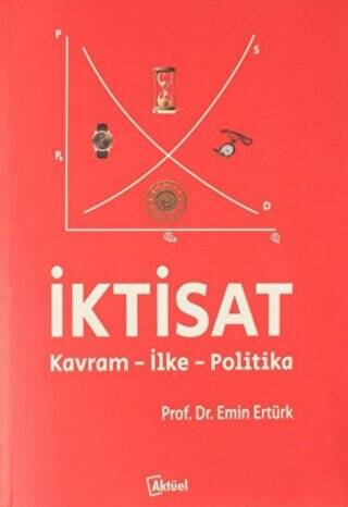 İktisat - Kavram-İlke-Politika - 1