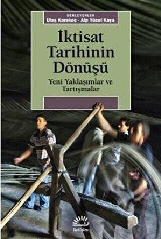 İktisat Tarihinin Dönüşü - 1