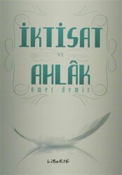 İktisat ve Ahlak - 1