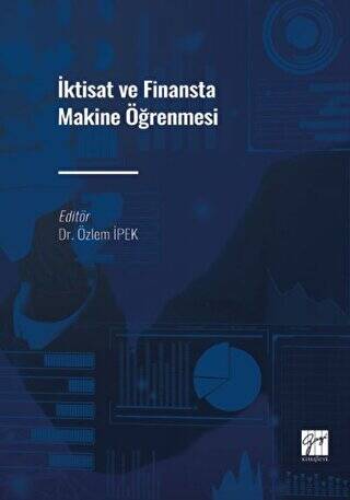 İktisat ve Finansta Makine Öğrenmesi - 1