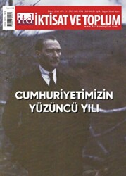 İktisat ve Toplum Dergisi 156. Sayı: Cumhuriyetimizin Yüzüncü Yılı - 1