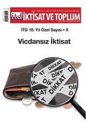 İktisat ve Toplum Dergisi Sayı: 121 10. Yıl Özel Sayısı: 2 Kasım 2020 - 1