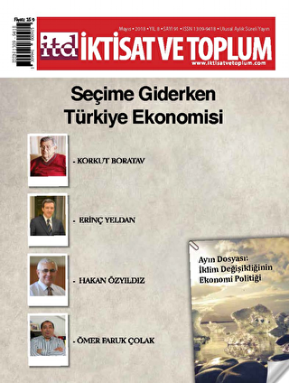 İktisat ve Toplum Dergisi Sayı: 91 Mayıs 2018 - 1