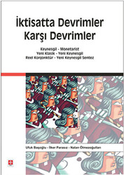 İktisatta Devrimler Karşı Devrimler - 1