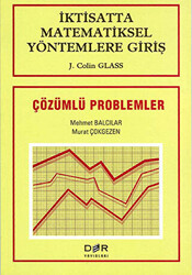 İktisatta Matematiksel Yöntemlere Giriş Çözümlü Problemler - 1