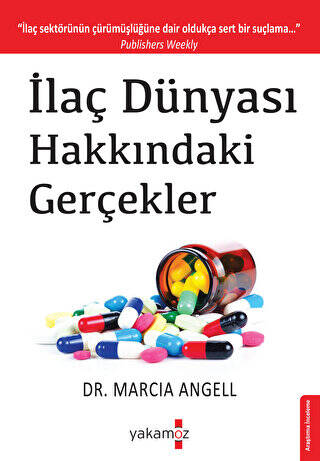 İlaç Dünyası Hakkındaki Gerçekler - 1