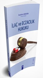 İlaç ve Eczacılık Hukuku - 1