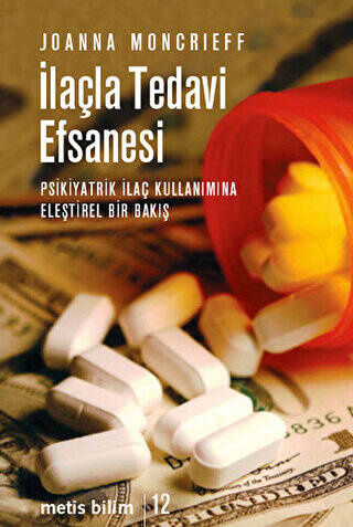 İlaçla Tedavi Efsanesi - 1