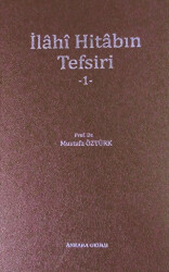 İlahi Hitabın Tefsiri - 1 - 1