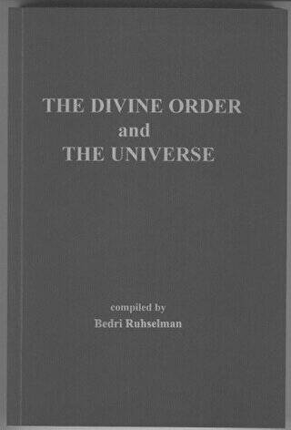 İlahi Nizam ve Kainat İngilizcesi In The Divine Order and The Universe - 1