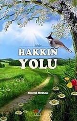 İlahiler - Hakkın Yolu - 1