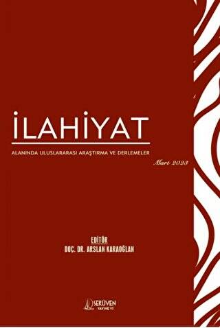 İlahiyat Alanında Uluslararası Araştırma ve Derlemeler - Mart 2023 - 1