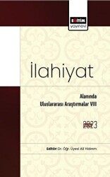 İlahiyat Alanında Uluslararası Araştırmalar VIII - 1