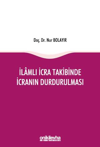 İlamlı İcra Takibinde İcranın Durdurulması - 1