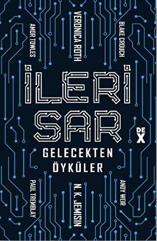 İleri Sar: Gelecekten Öyküler - 1