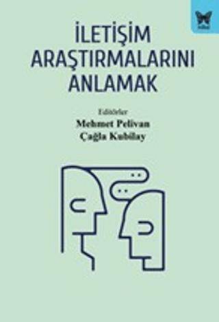 İletişim Araştırmalarını Anlamak - 1
