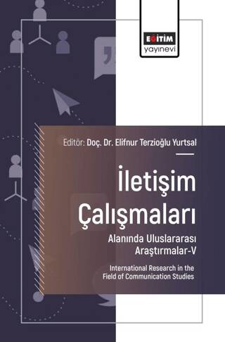 İletişim Çalışmaları Alanında Uluslararası Araştırmalar - V - 1