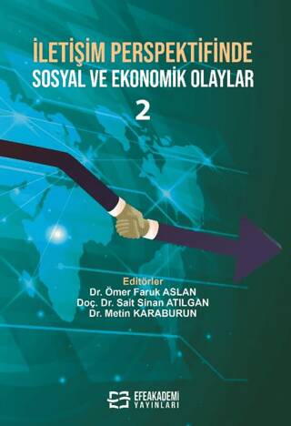 İletişim Perspektifinde Sosyal ve Ekonomik Olaylar 2 - 1