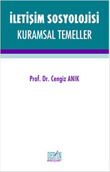 İletişim Sosyolojisi Kuramsal Temeller - 1