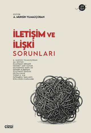 İletişim ve İlişki Sorunları - 1