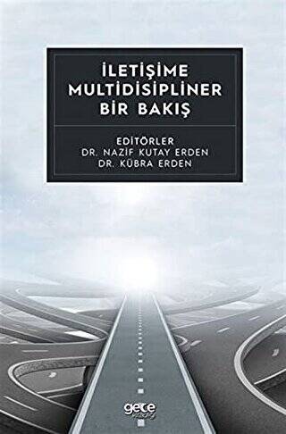 İletişime Multidisipliner Bir Bakış - 1
