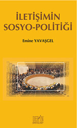 İletişimin Sosyo - Politiği - 1