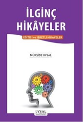 İlginç Hikayeler - 1