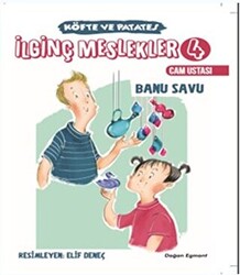 İlginç Meslekler 4 - Cam Ustası - Doğan Çocuk