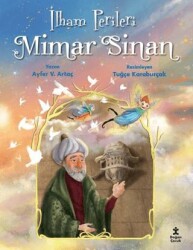 İlham Perileri: Mimar Sinan - Doğan Çocuk