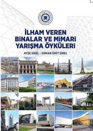 İlham Veren Binalar Ve Mimari Yarışma Öyküleri - 1