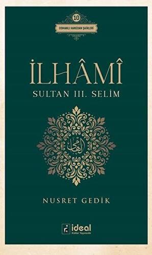 İlhami - Sultan 3. Selim - 1