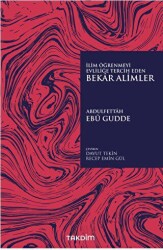 İlim Öğrenmeyi Evliliğe Tercih Eden Bekar Alimler - 1