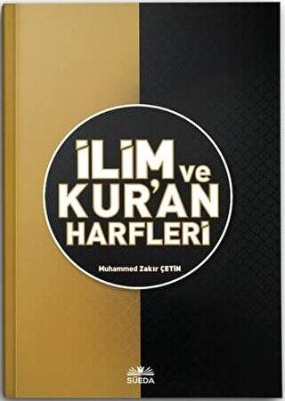 İlim ve Kur`an Harfleri - 1