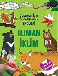 Ilıman İklim - Çocuklar İçin Yaratıcı Etkinliklerle Ekoloji - Erdem Çocuk